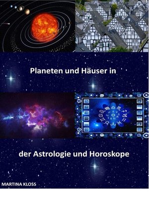 cover image of Bedeutung der Planeten und Häuser in der Astrologie und im Horoskop